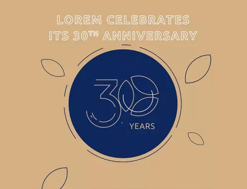 Lorem fête ses 30 ans